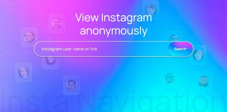 Instanavigation: The Ultimate Guide to Anonymous Instagram Story Viewing